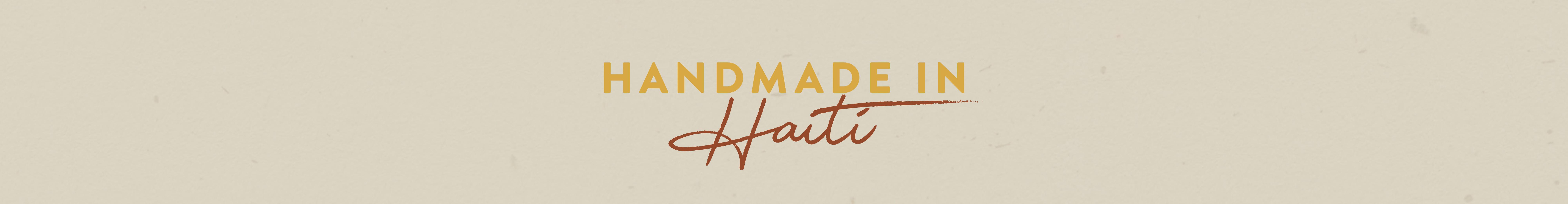 Handmade in Haiti